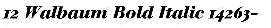 12 Walbaum Bold Italic 14263字体转换